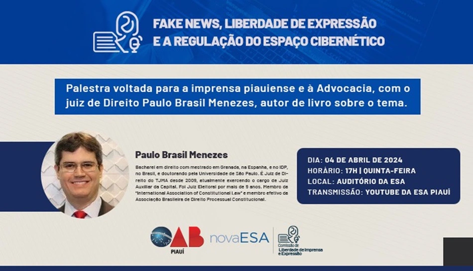 O Juiz de Direito Paulo Brasil Menezes será o responsável por ministrar a palestra