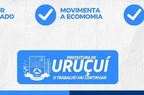 Prefeitura de Uruçuí antecipa pagamento de salário de servidores