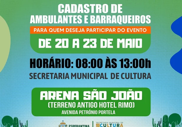 Prefeitura de Esperantina abre cadastro para ambulantes e barraqueiros no São João da Esperança 2024