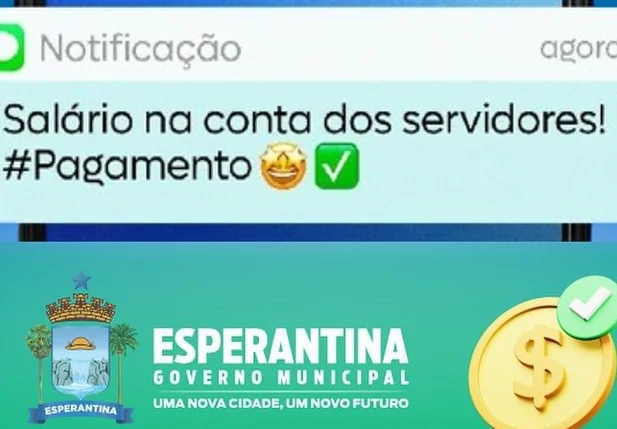Prefeitura de Esperantina anuncia pagamento dos servidores municipais