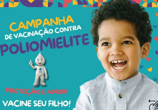 Prefeitura de Uruçuí realiza campanha de vacinação contra Poliomielite