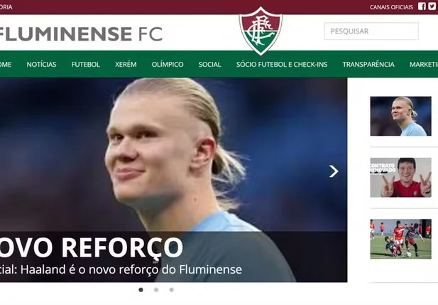 Site do Fluminense foi hackeado e anunciou Haaland