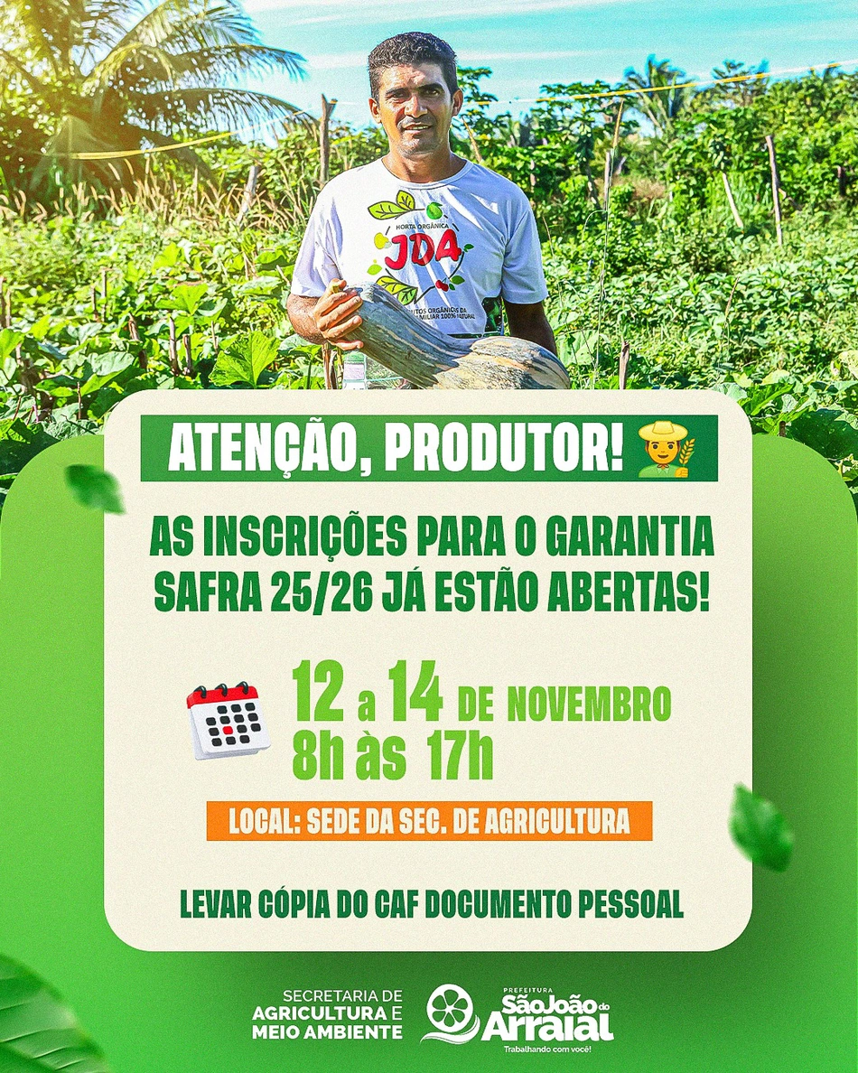 Inscrições para Garantia-Safra 2025/2026 em São João do Arraial