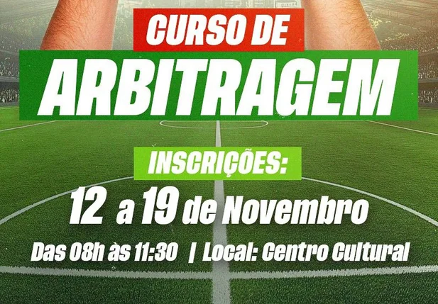 Prefeitura de São João do Arraial oferece curso gratuito de arbitragem esportiva