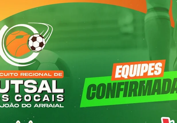 Primeiro Circuito Regional de Futsal dos Cocais em São João do Arraial