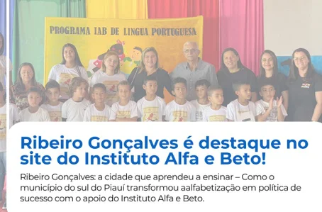 Ribeiro Gonçalves é destaque no site do Instituto Alfa e Beto