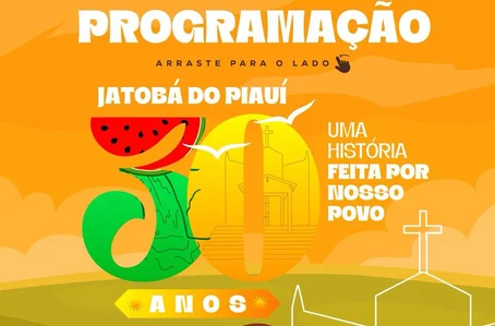 Aniversário de 30 anos de Jatobá do Piauí