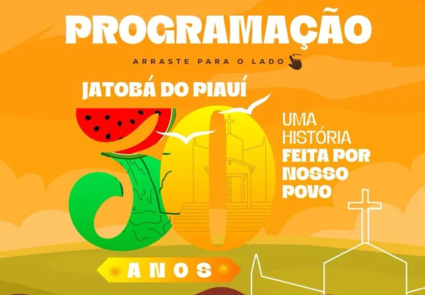 Aniversário de 30 anos de Jatobá do Piauí