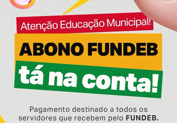 Prefeitura de Aroazes anuncia pagamento de abono para profissionais da Educação
