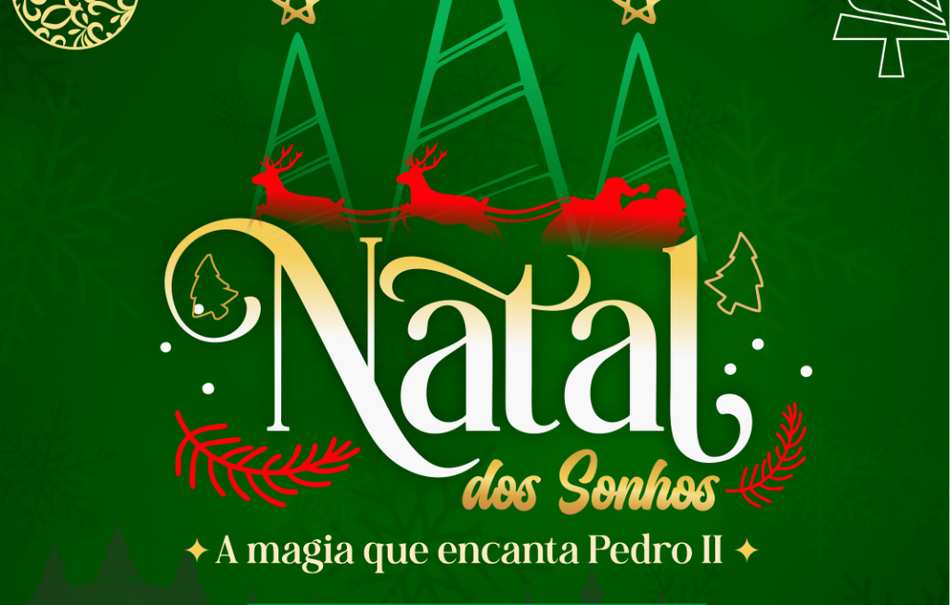 Prefeitura de Pedro II divulga programação do “Natal dos Sonhos”
