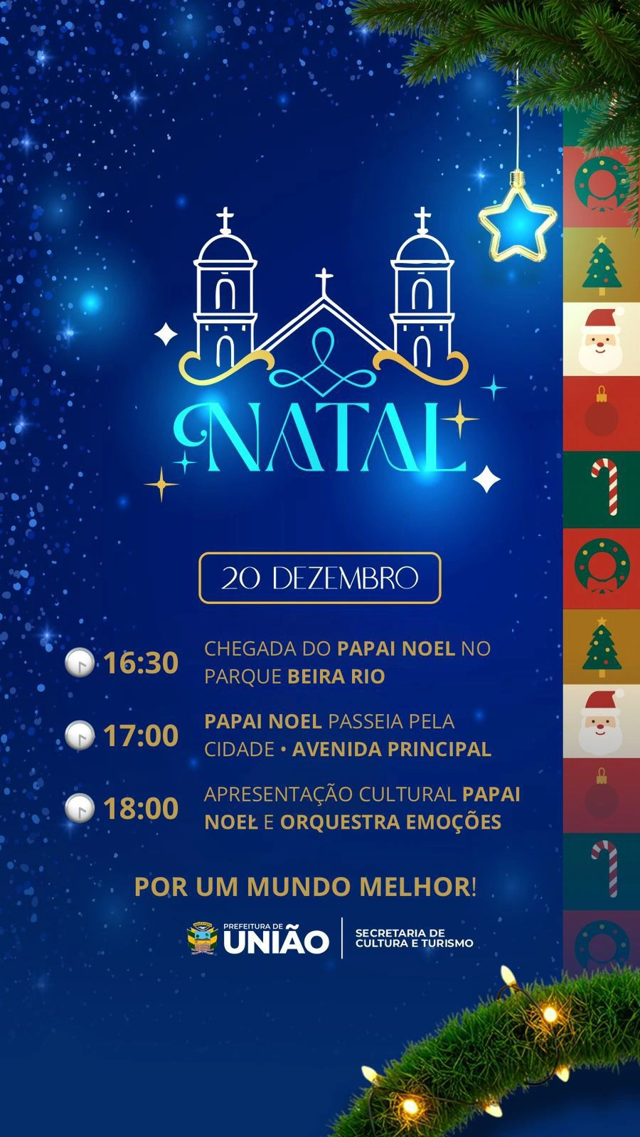 Programação da visita do Papai Noel em União