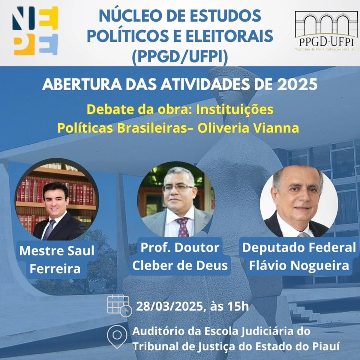 O deputado federal Flávio Nogueira (PT-PI) participará da palestra, nesta sexta-feira (28)