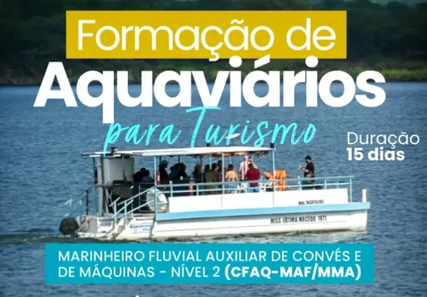 Inscrições para formação de aquaviários para turismo são abertas em São João do Piauí
