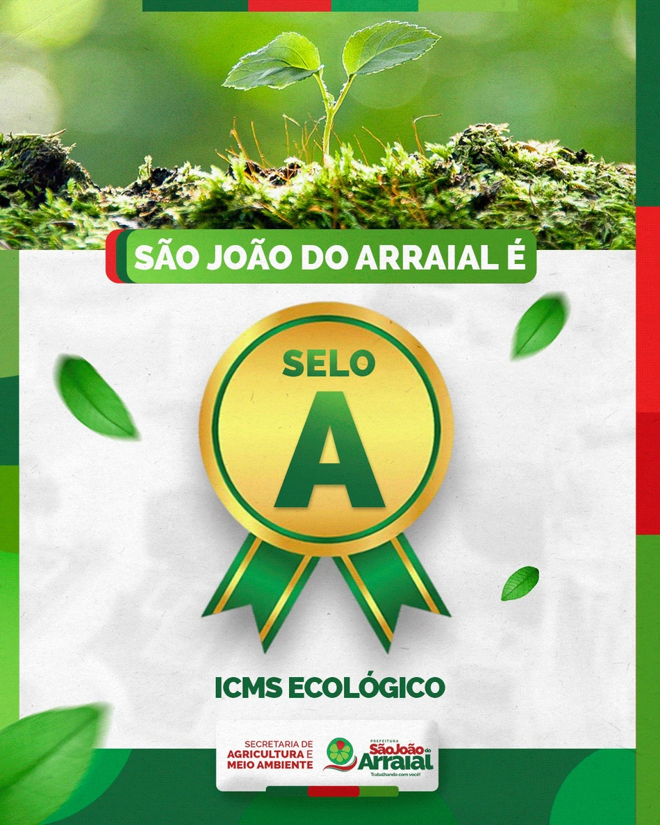 São João do Arraial conquista Selo A do ICMS Ecológico