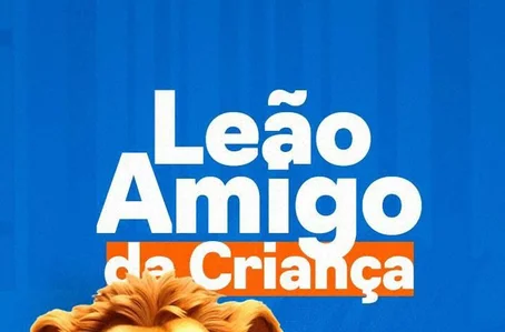 A campanha Leão Amigo em União