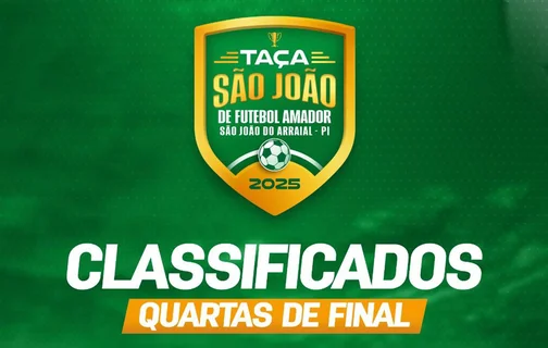 Taça São João de Futebol Amador chega às quartas de final