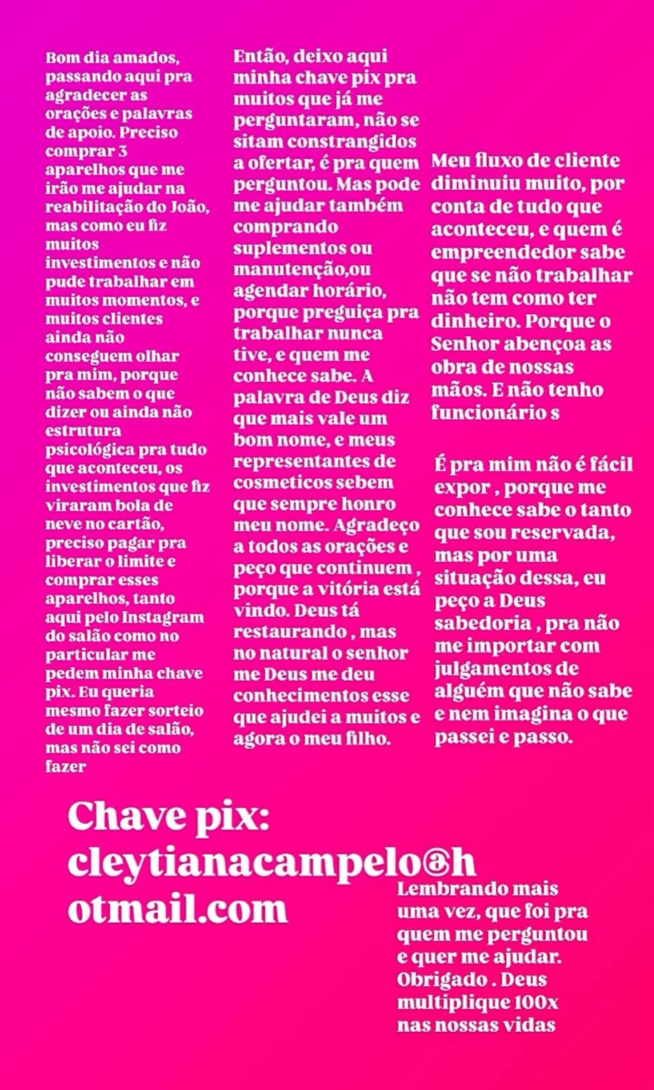 Cleytiana Campelo recorreu às redes sociais para pedir ajuda financeira