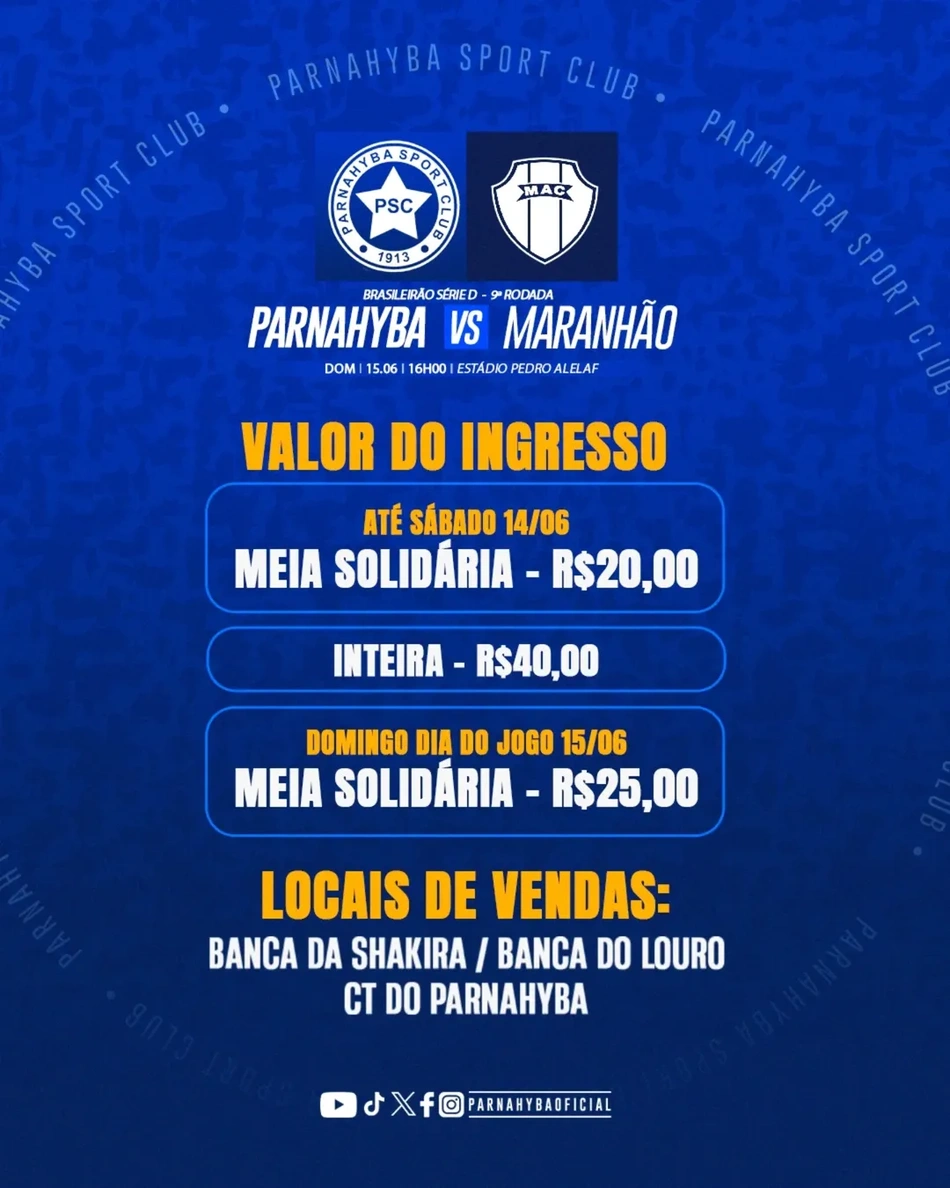 Valor e pontos de vendas dos ingressos para a partida entre Parnahyba e Maranhão pela Série D 2025