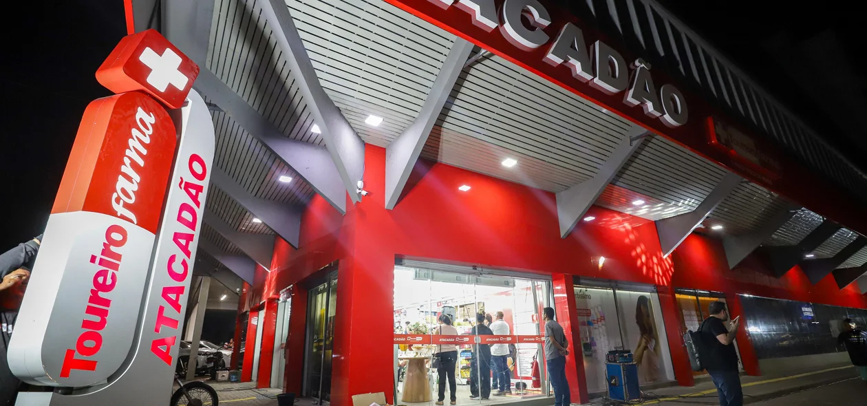 Inauguração do Atacadão Toureiro em Teresina