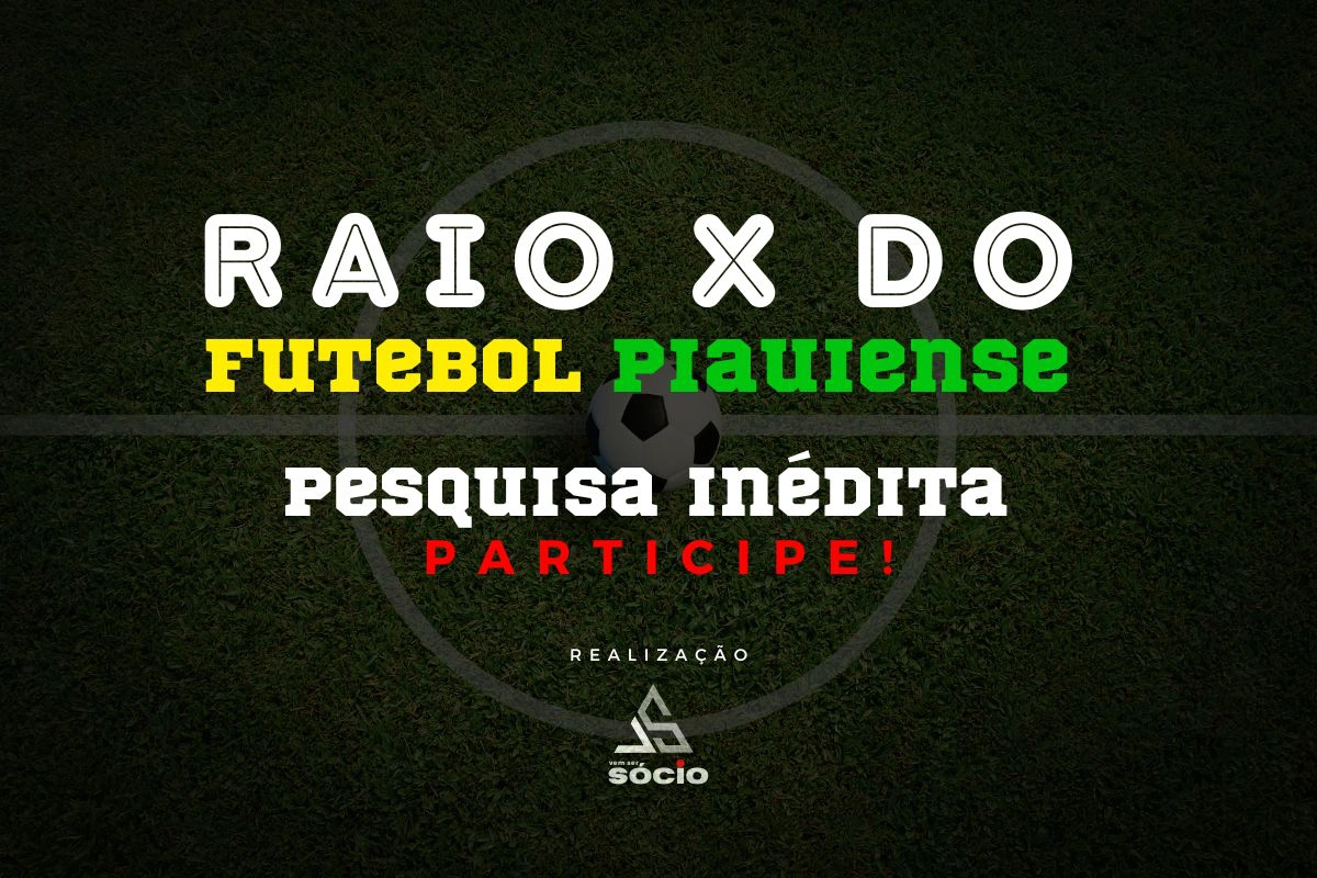 Raio X do Futebol Piauinse