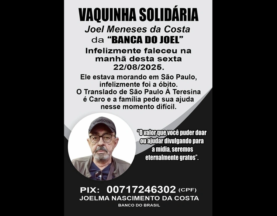 Campanha solidária para custear o traslado do empresário Joel Meneses