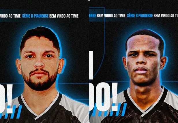João Paulo e Tafinha, novos reforços do Teresina