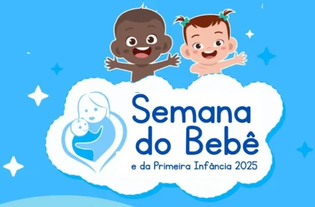 Semana do Bebê e da Primeira Infância