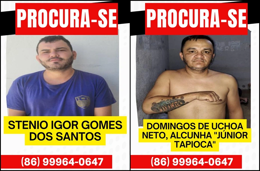 Stenio Igor Gomes dos Santos e Domingos de Uchoa Neto foragidos