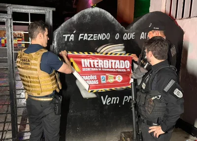 Local foi interditado pela Secretaria de Segurança do Piauí
