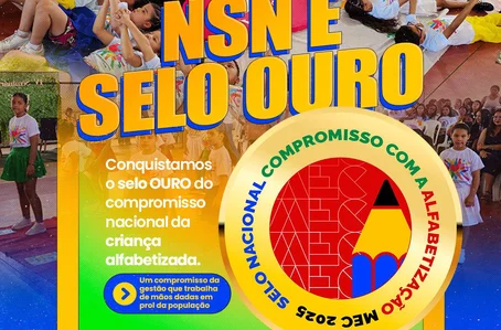 Nossa Senhora de Nazaré conquista Selo Ouro no Compromisso Nacional Criança Alfabetizada
