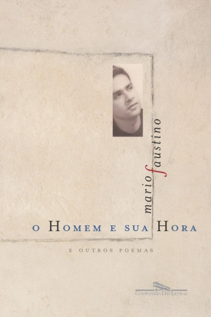 O Homem e Sua Hora, de Mário Faustino