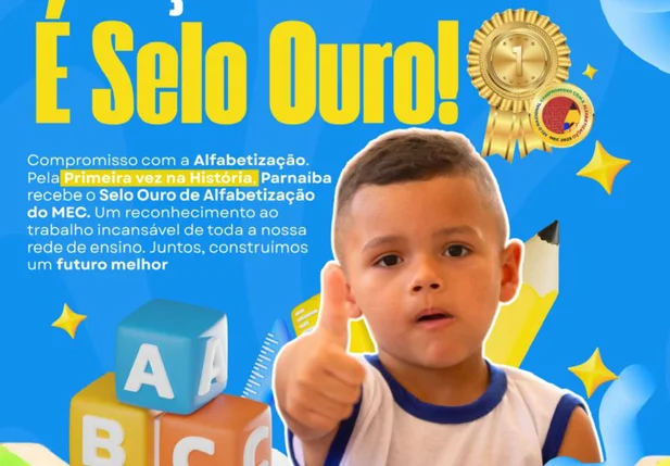 Prefeitura de Parnaíba conquista Selo Ouro Compromisso com a Alfabetização