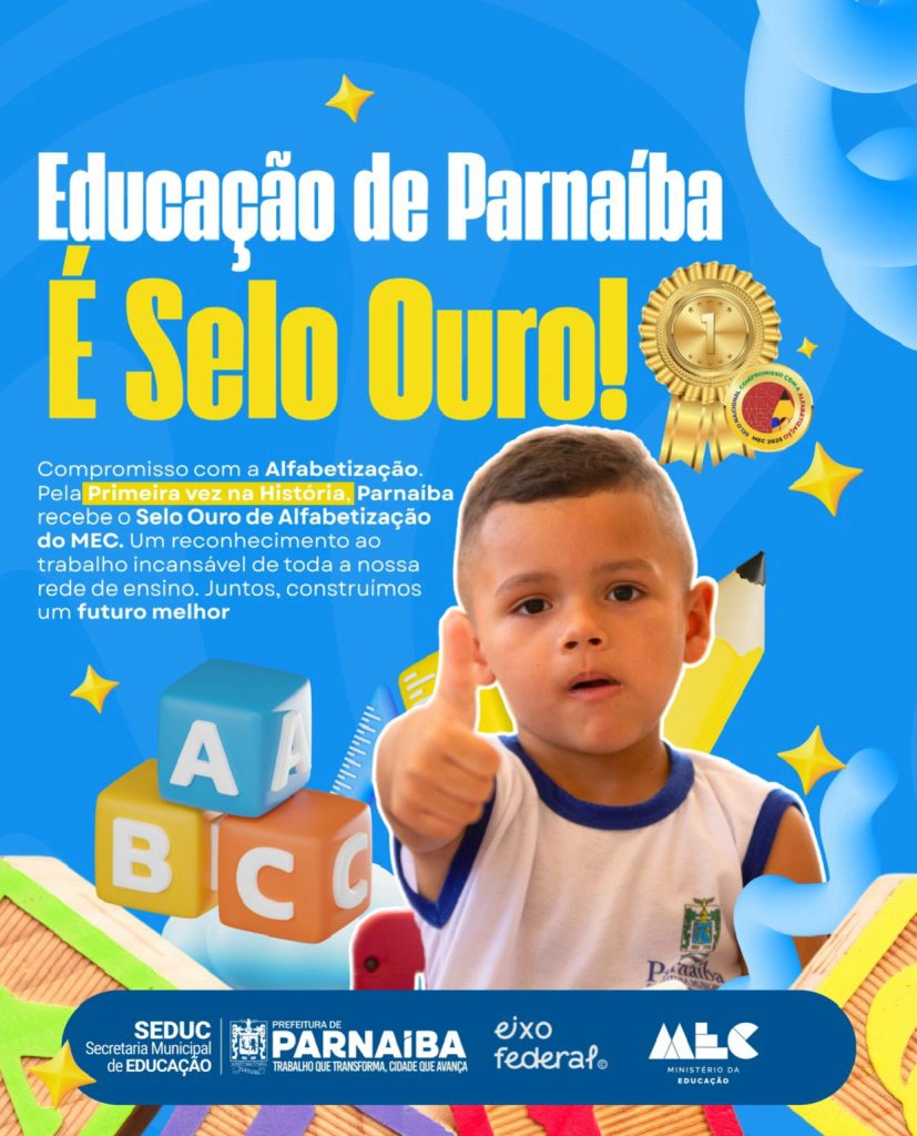 Prefeitura de Parnaíba conquista Selo Ouro Compromisso com a Alfabetização