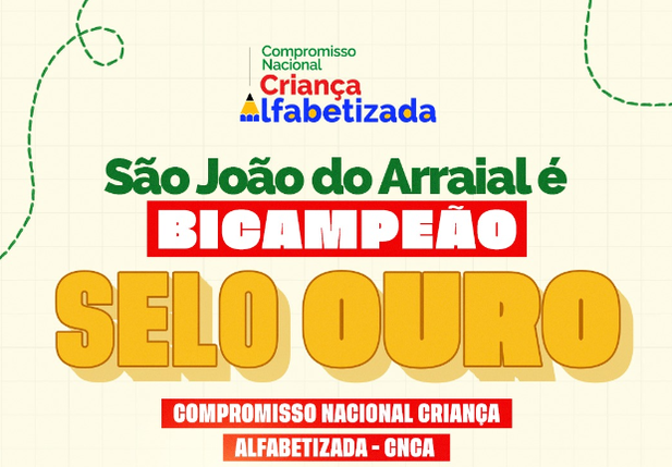 São João do Arraial conquista bicampeonato do Selo Ouro na Educação