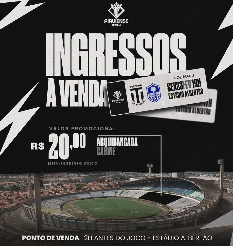 Teresina anuncia preço e locais de venda dos ingressos para jogo contra o Oeirense