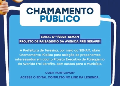 Chamamento público para a doação do projeto executivo de paisagismo da avenida Frei Serafim.