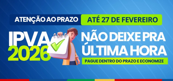 Prazo para pagamento do IPVA 2026 com desconto de 10% encerra na sexta
