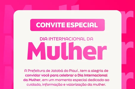 Dia da Mulher em Jatobá do Piauí