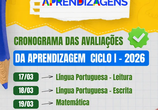 Secretaria Municipal de Educação divulga cronograma do Ciclo I de Avaliações da Aprendizagem 2026 em Esperantina