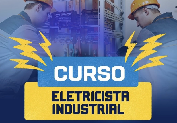 Curso de Eletricista Industrial tem inscrições abertas até 14 de abril em Uruçuí