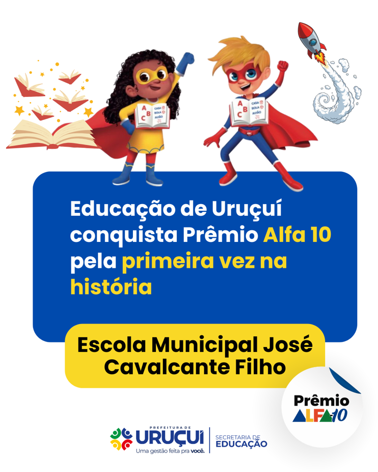 Educação de Uruçuí conquista Prêmio Alfa 10 pela primeira vez na história