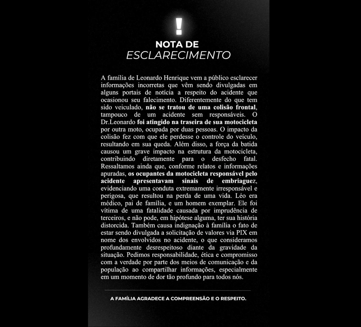 Nota feita pela família do médico Leonardo Henrique