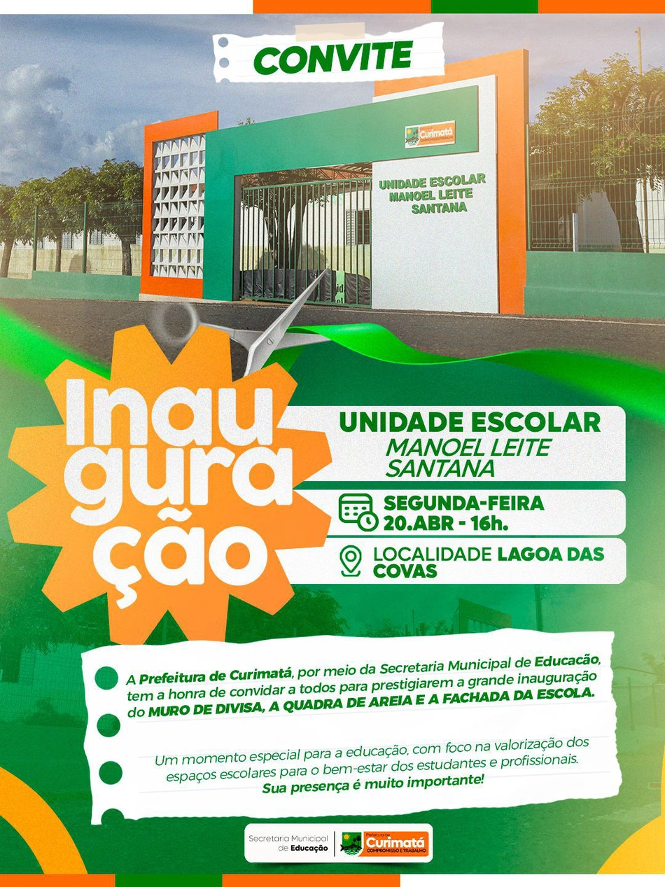 Prefeitura de Curimatá inaugura Unidade Escolar Manoel Leite Santana no dia 20 de abril