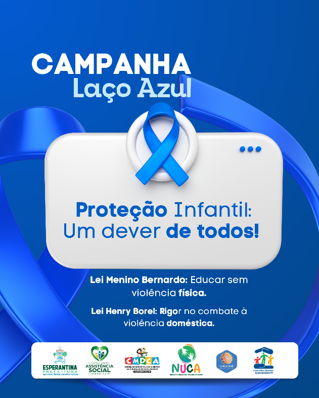 Prefeitura de Esperantina lança Campanha Laço Azul para fortalecer proteção infantil