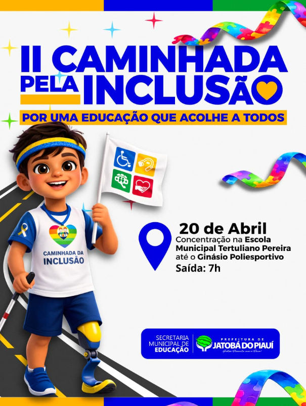Prefeitura de Jatobá do Piauí realiza II Caminhada pela Inclusão no dia 20 de abril