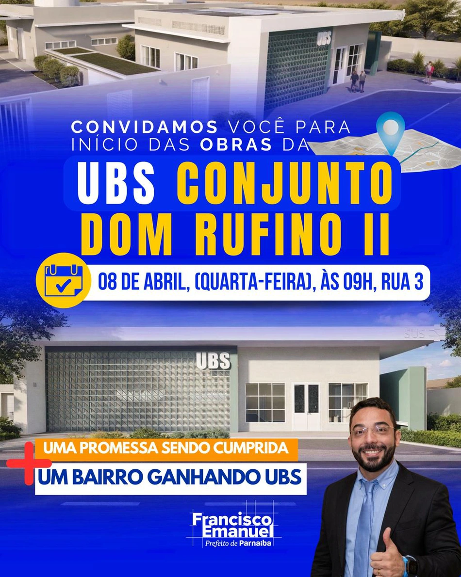 Prefeitura de Parnaíba inicia obras de nova UBS no Dom Rufino II e reforça investimentos na saúde