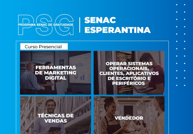 SENAC Esperantina abre inscrições para cursos gratuitos através do Programa Senac de Gratuidade (PSG)