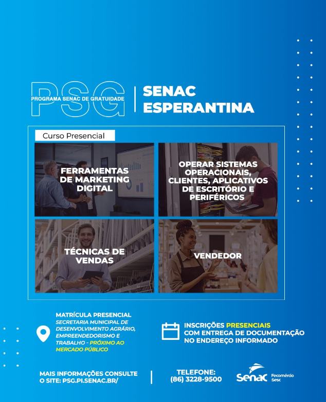 SENAC Esperantina abre inscrições para cursos gratuitos através do Programa Senac de Gratuidade (PSG)