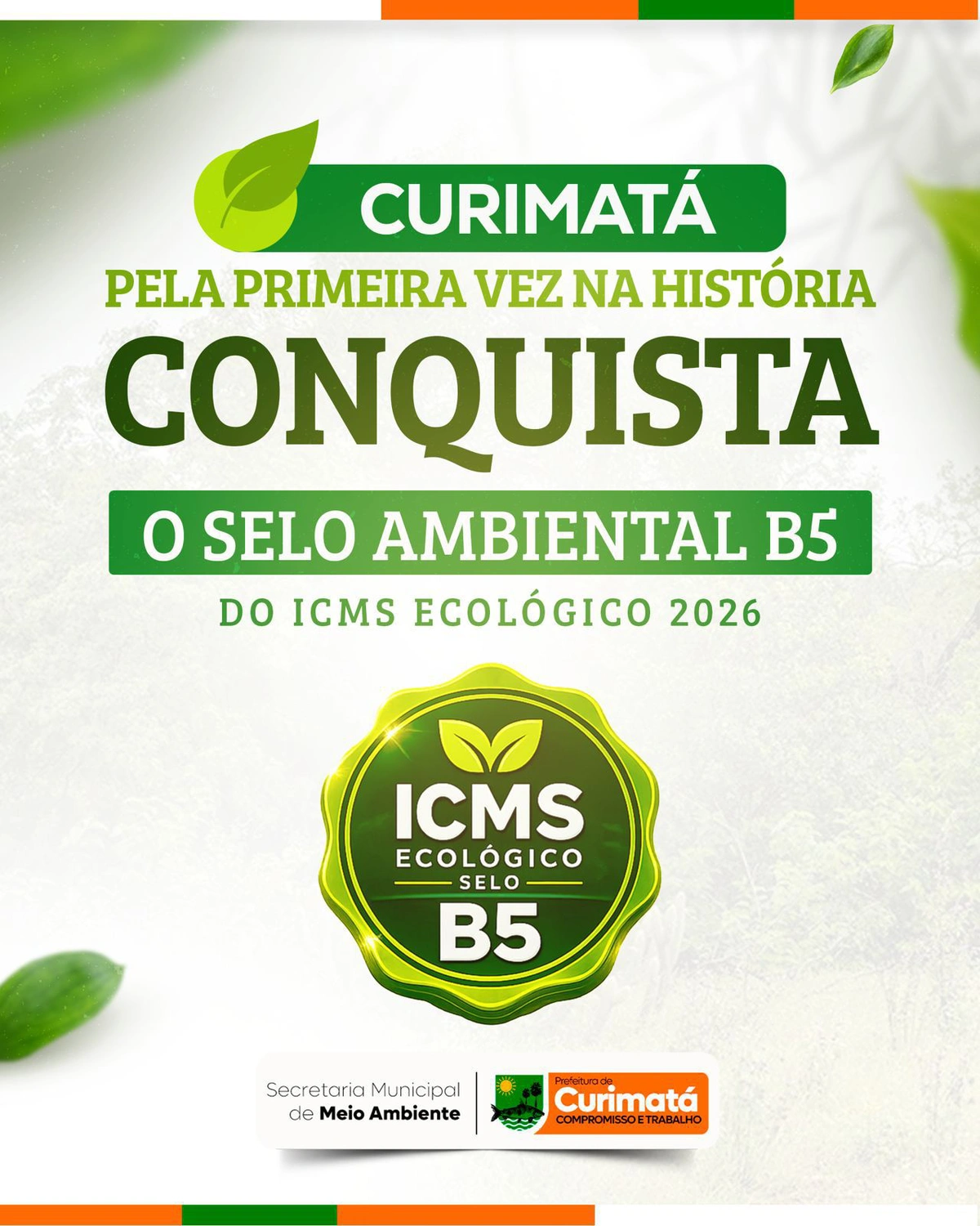 Curimatá conquista pela primeira vez o Selo Ambiental B5 do ICMS Ecológico 2026