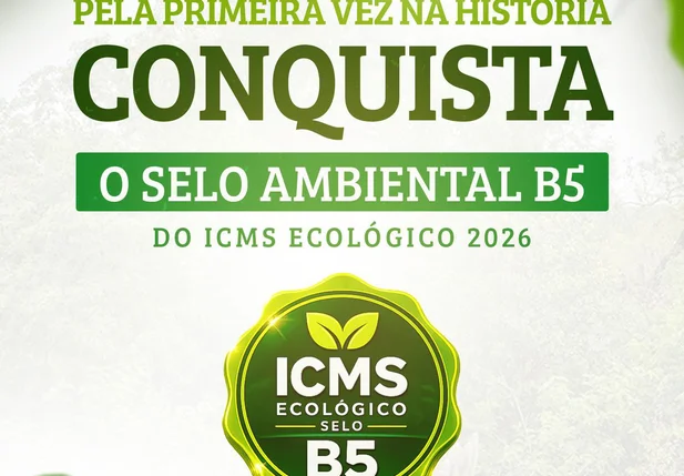 Curimatá conquista pela primeira vez o Selo Ambiental B5 do ICMS Ecológico 2026